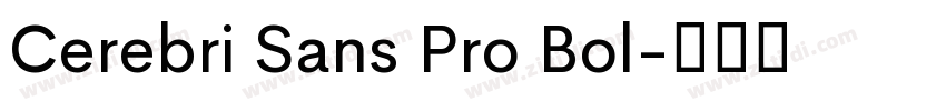 Cerebri Sans Pro Bol字体转换